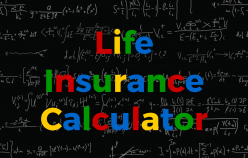7 Tips For Using Online Life Insurance Calculators